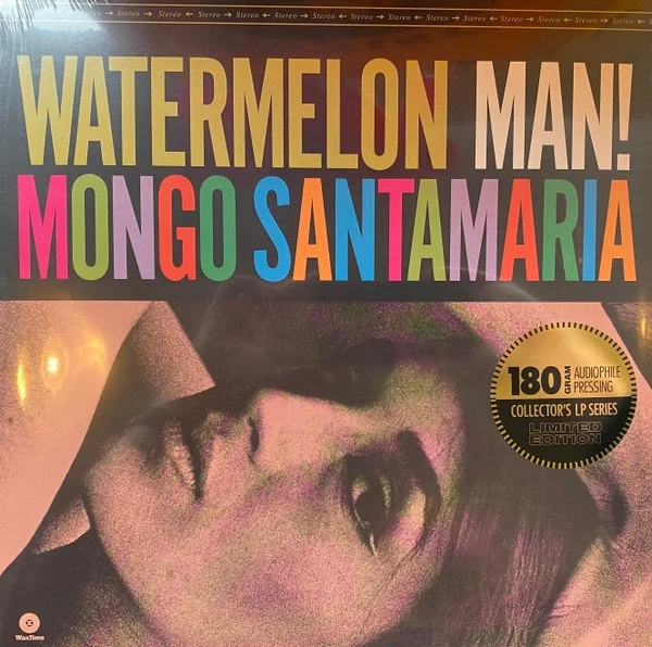 MONGO SANTAMARÍA - WATERMELON MAN!