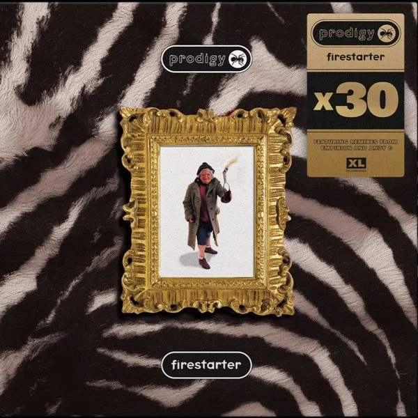 The Prodigy – Firestarter (X30)