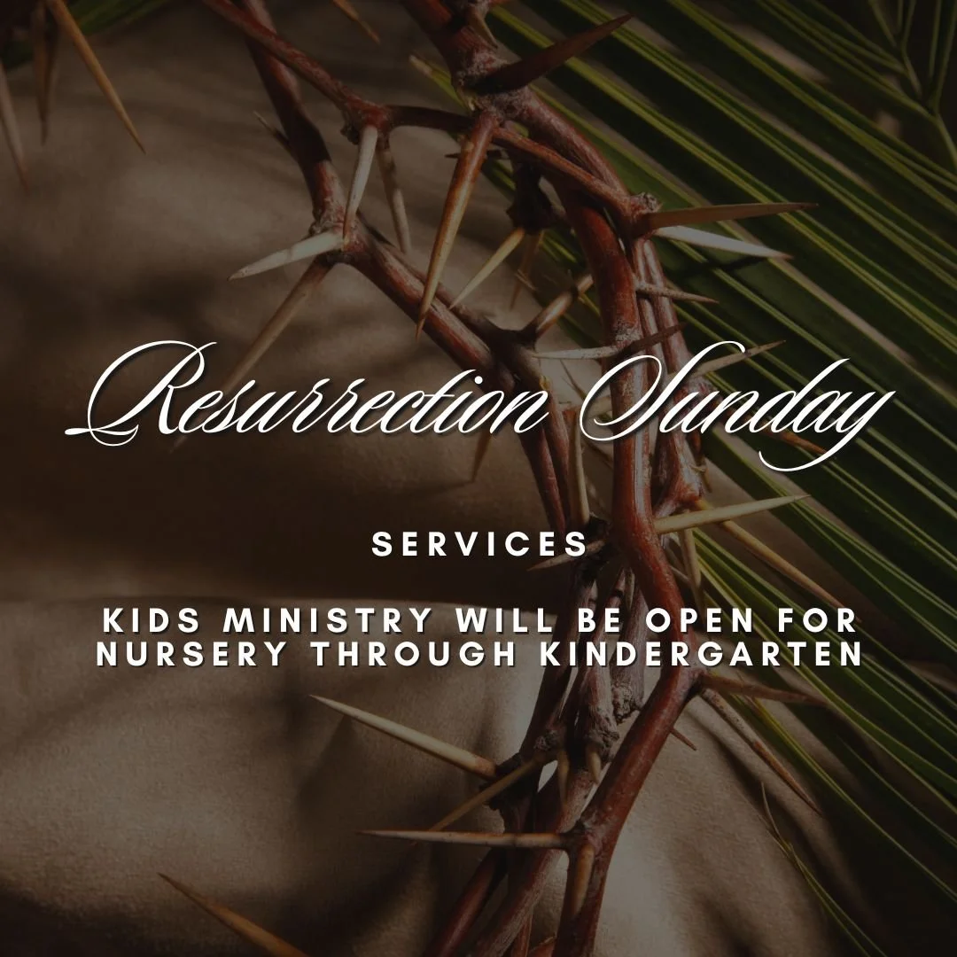 Resurrection Sunday Service