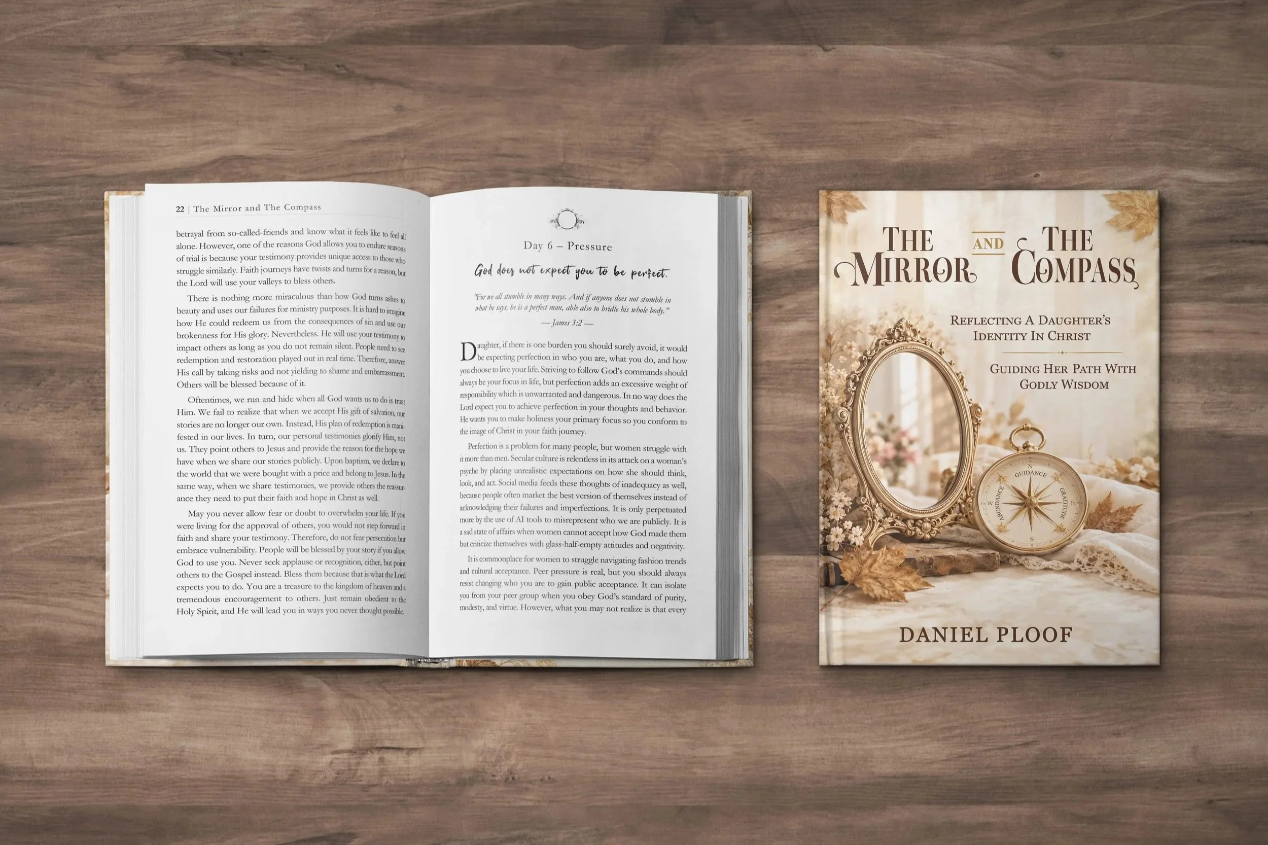 The Mirror and The Compass: Reflecting a Daughter’s Identity in Christ and Guiding Her Path with Godly Wisdom (Author: Daniel Ploof)
