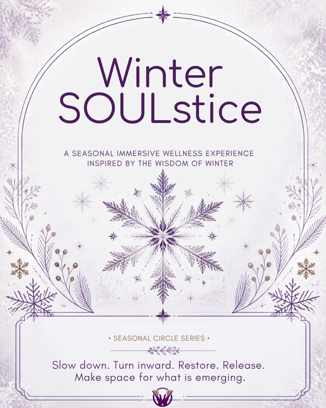 Winter SOULstice Experience: Circle Series (2026-2027)