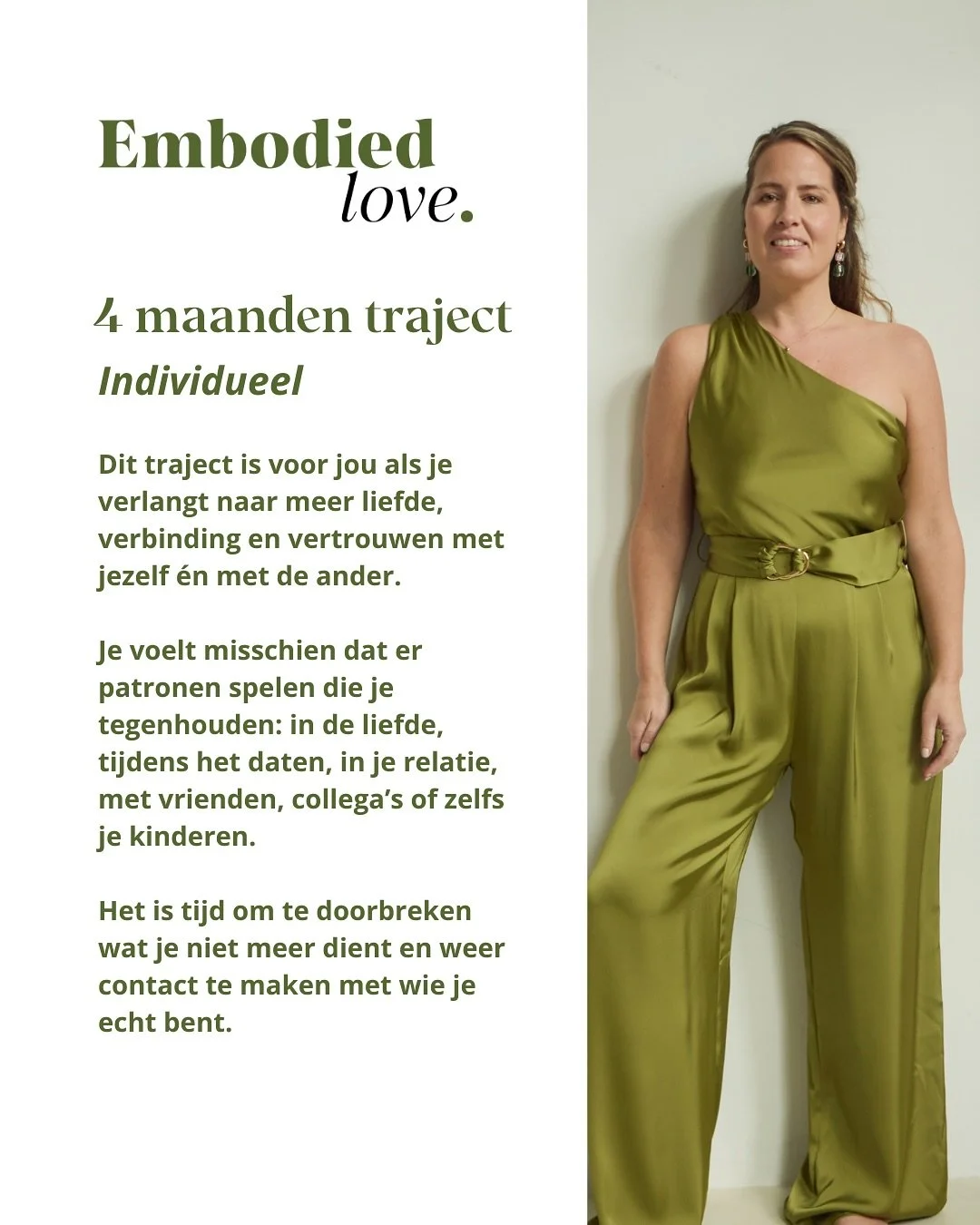 ✨ Embodied Love ✨

Een 4 maanden 1-op-1 traject voor meer liefde, vertrouwen en verbinding &mdash; met jezelf &eacute;n de ander.

Swipe door de afbeeldingen om te ontdekken of dit traject bij jou past en voel of dit jouw moment is om te starten.

❤️