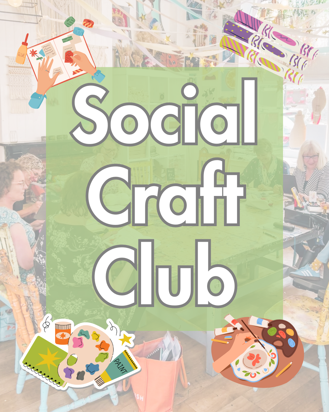 Social Craft Club (Weekly on Tuesdays | 10am to 12pm)