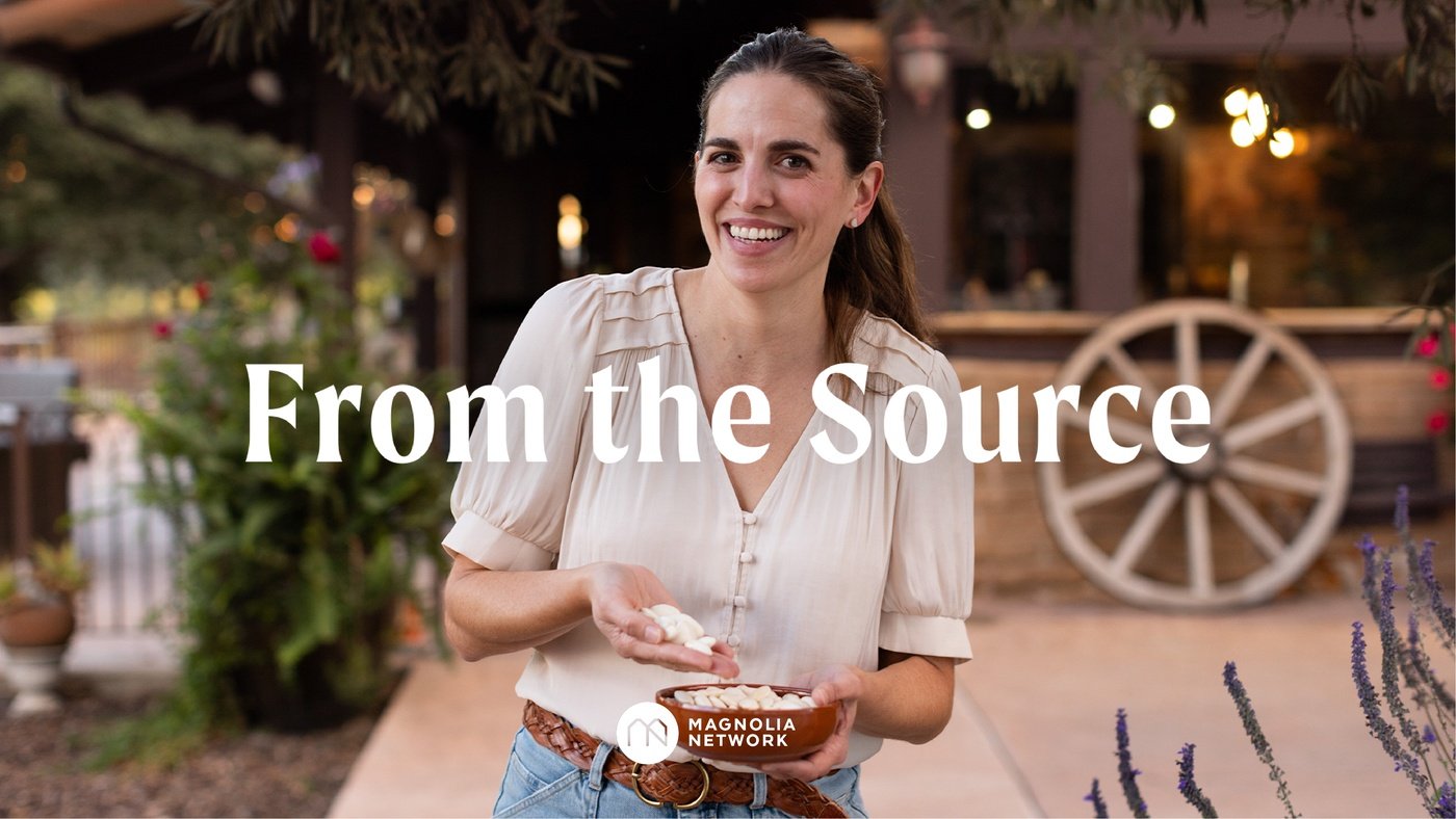 From The Source | with Magnolia Network