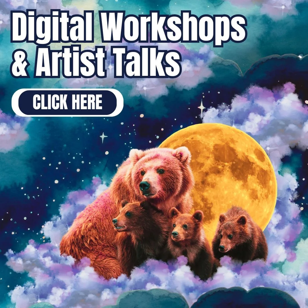Digital Workshops & Artist Talks