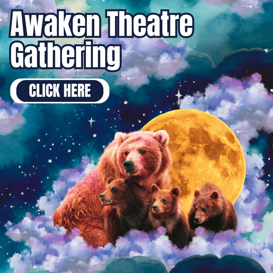 Awaken Theatre Gathering