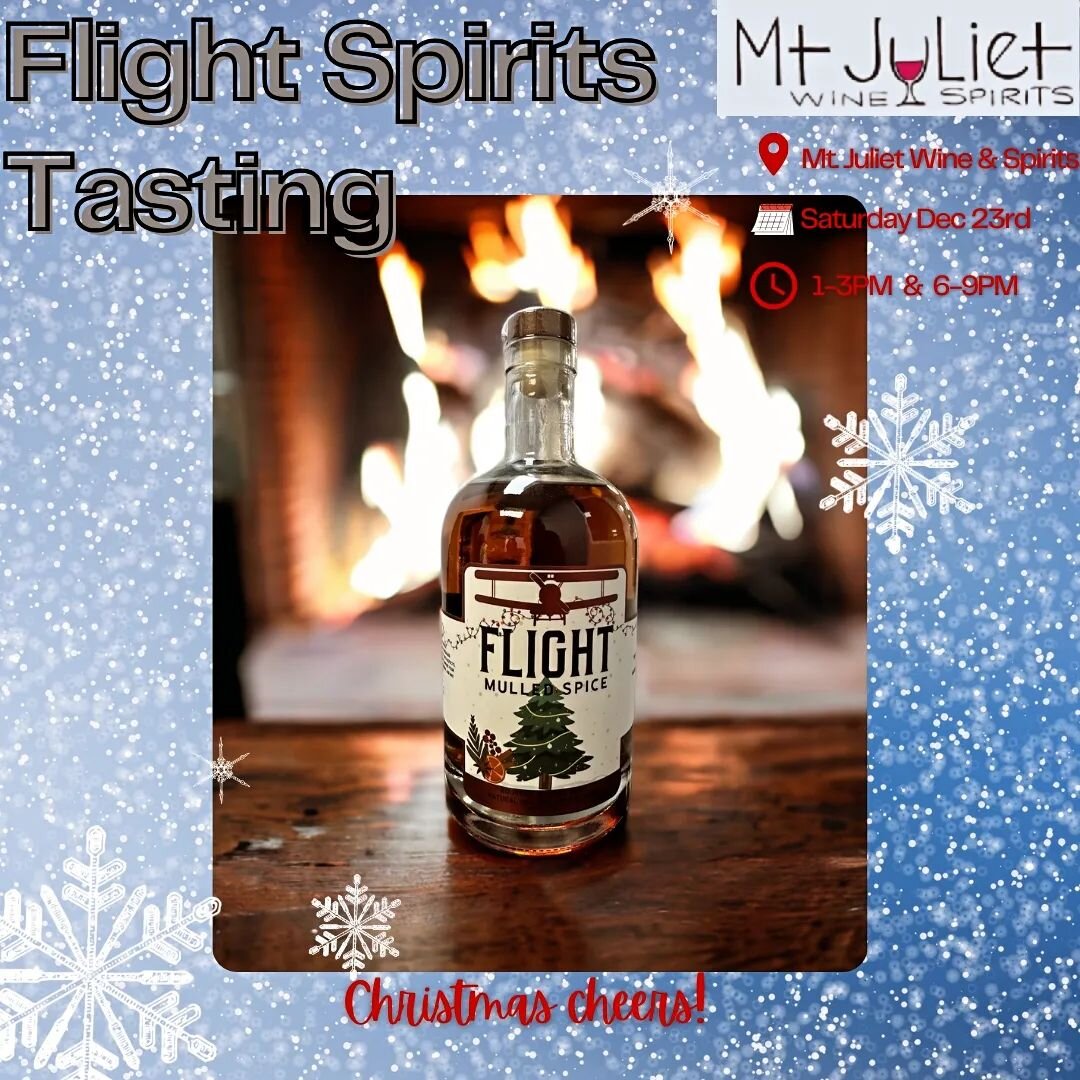✨Join us for a festive Flight Whiskey tasting at Mt. Juliet Wine and Spirits! Discover the warmth of the season with our exclusive holiday Mulled Spice limited release, available at this special event.

@mjwineandspirits
11344 Lebanon Rd, Mt. Juliet,