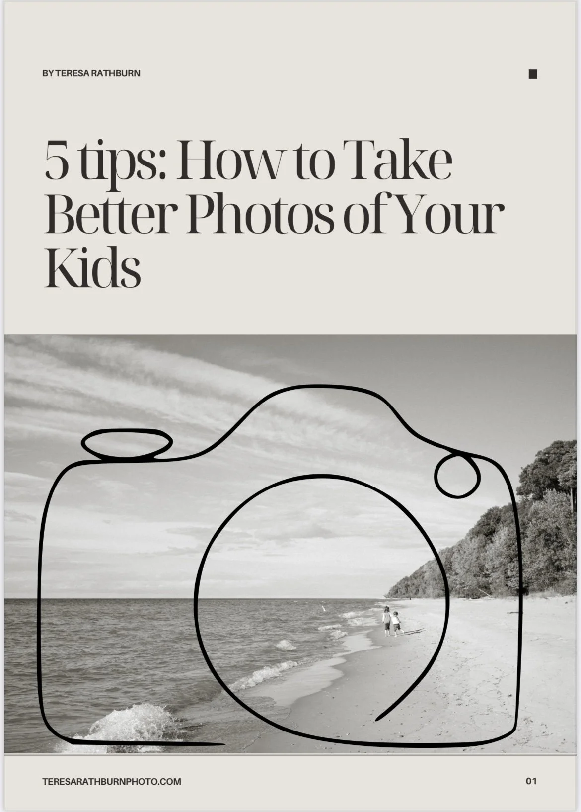 5 tips: how to take better photos of your kids, guide cover. on cover there is black and white photo of two young kids walking on the beach, with an image overlay of a camera outline