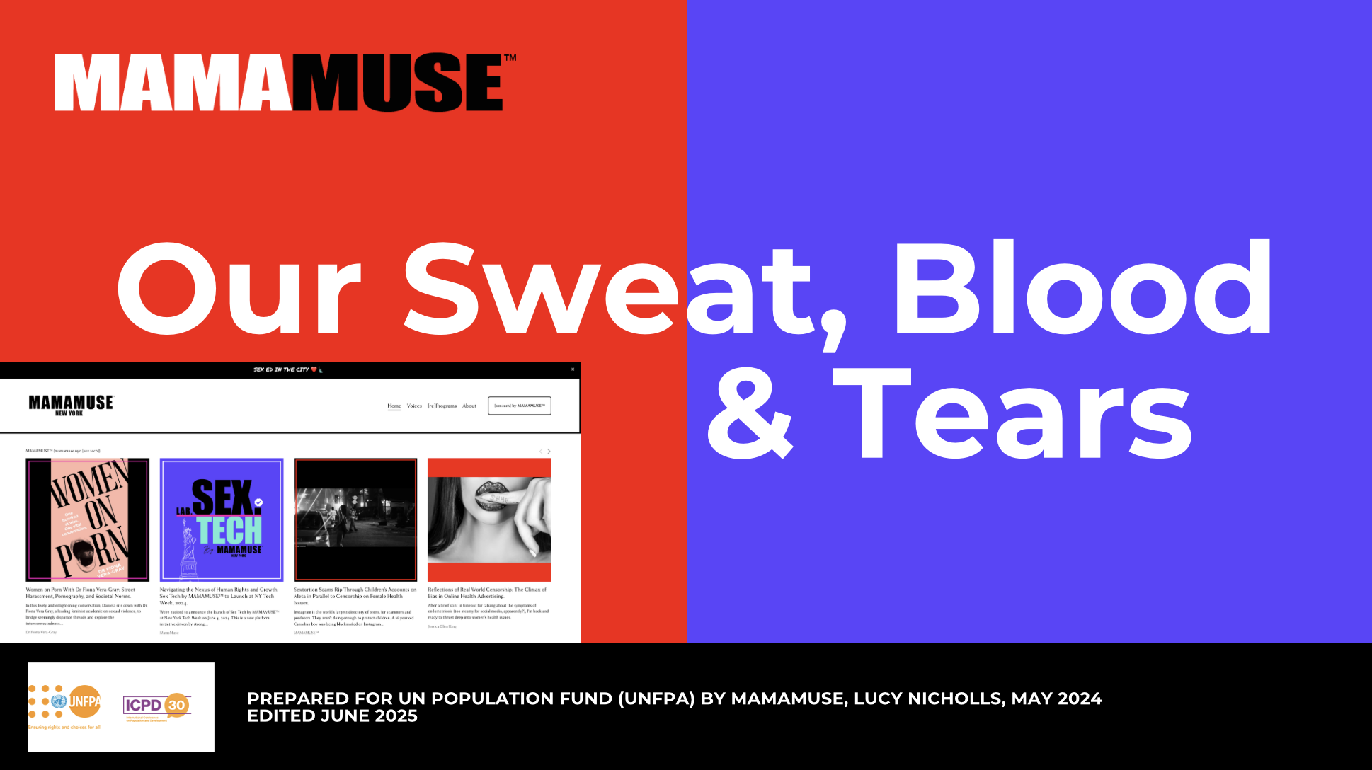 An infographic with a background divided into red on the left and blue on the right. The top left features 'MAMAMUSE' logo in bold white and black text. The large text on the right reads 'Our Sweat, Blood & Tears' in white and purple. The bottom left