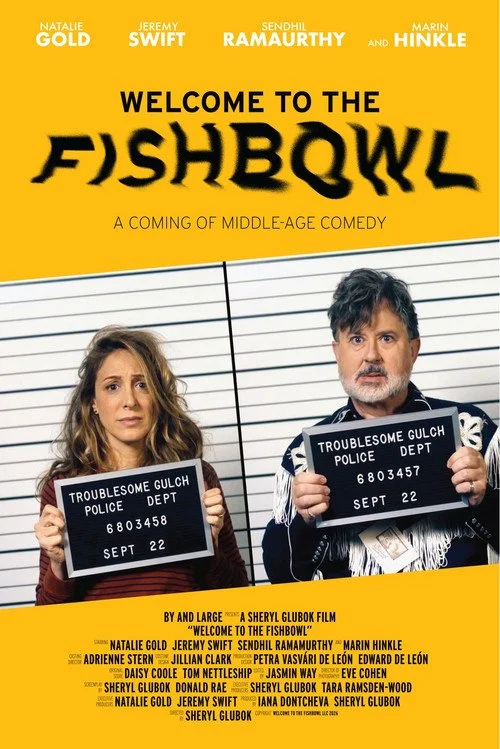 Movie poster for Welcome to the Fishbowl featuring Natalie Gold and Jeremy Swift