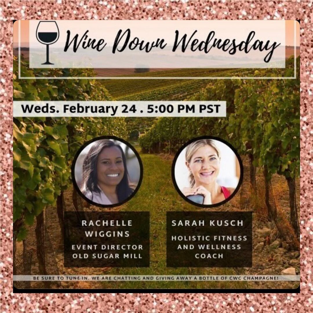 Woohoo! Wine Down Wednesday! Tomorrow 5pm PST Join @wigginsrachelle @caineventplanning and I with @oldsugarmill for some wine tasting and Q&amp;A..Rachelle has some questions for me about fitness and I&rsquo;ll also be talking about the balance of &l