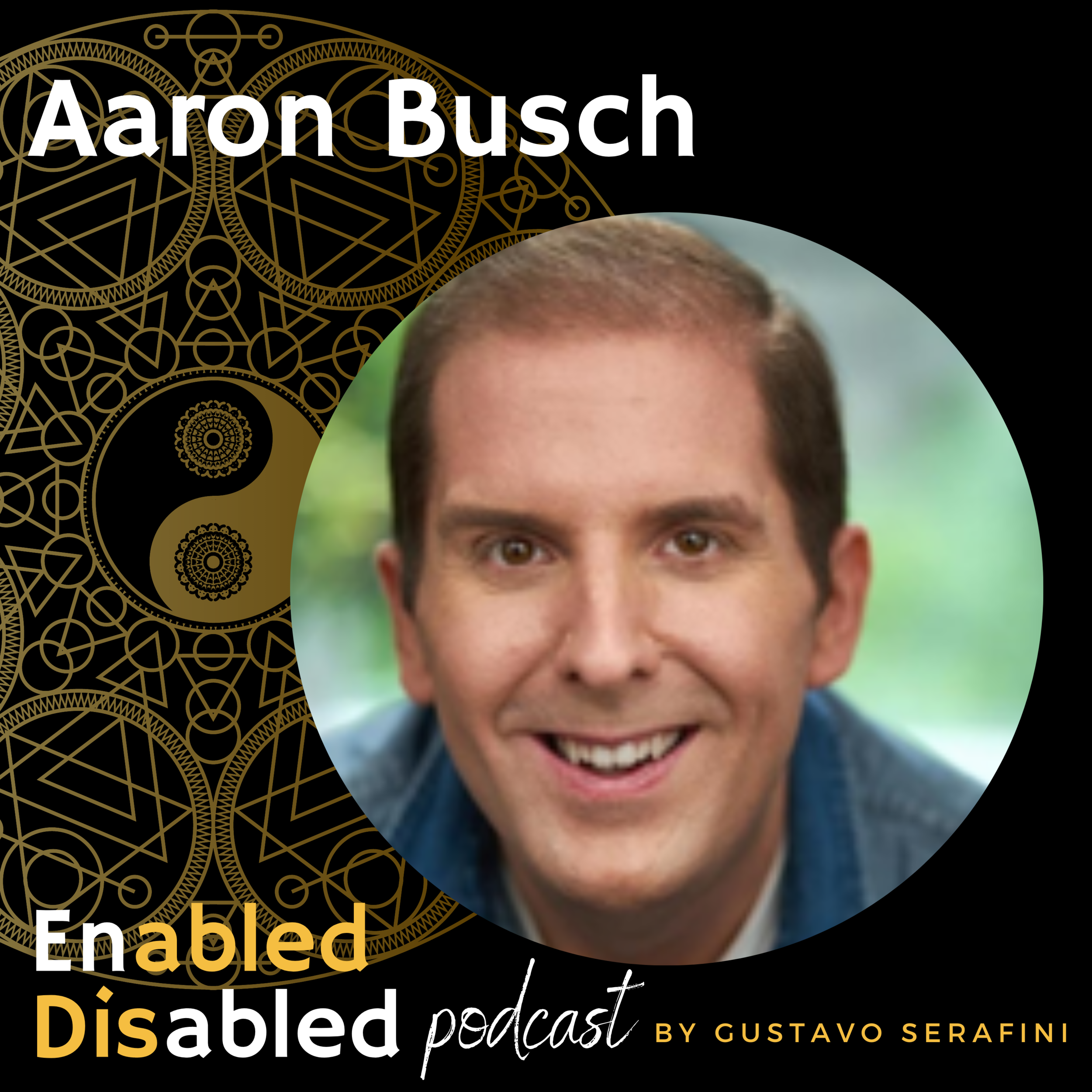 Aaron Busch — Enabled Disabled