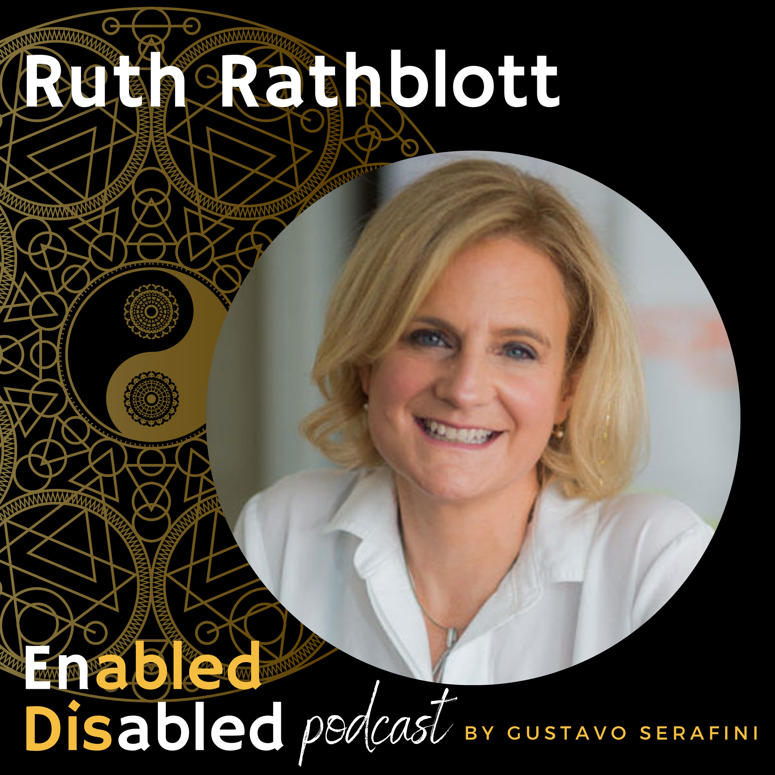 Ruth Rathblott — Enabled Disabled