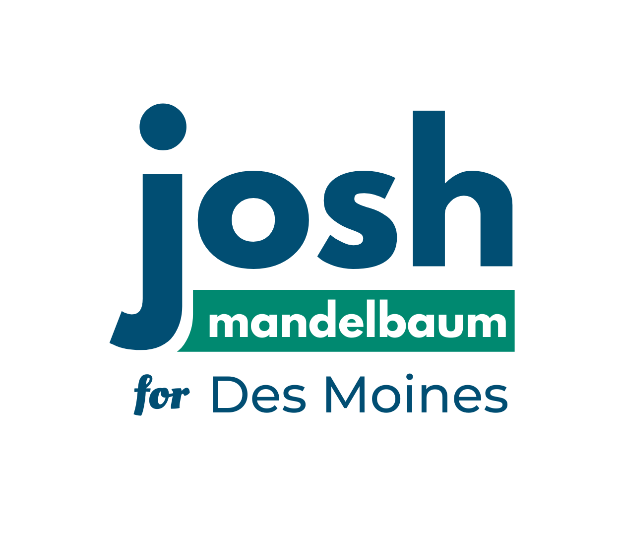Josh Mandelbaum for Des Moines