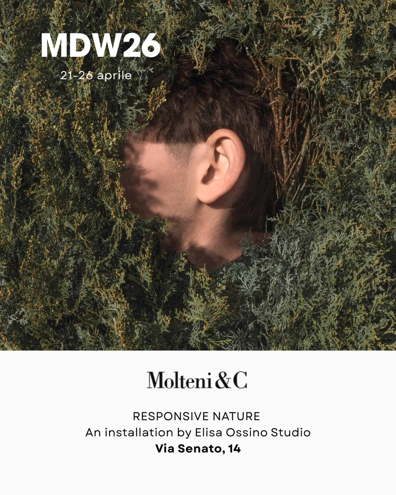 Molteni&amp;C Milan Design Week
21 &ndash; 26 April 2026

RESPONSIVE NATURE
Un&rsquo;installazione di Elisa Ossino Studio
Via Senato, 14.
📩 Accesso dedicato su richiesta.

#TrendMilanoDesign #MDW26 #MolteniandC #ResponsiveNature