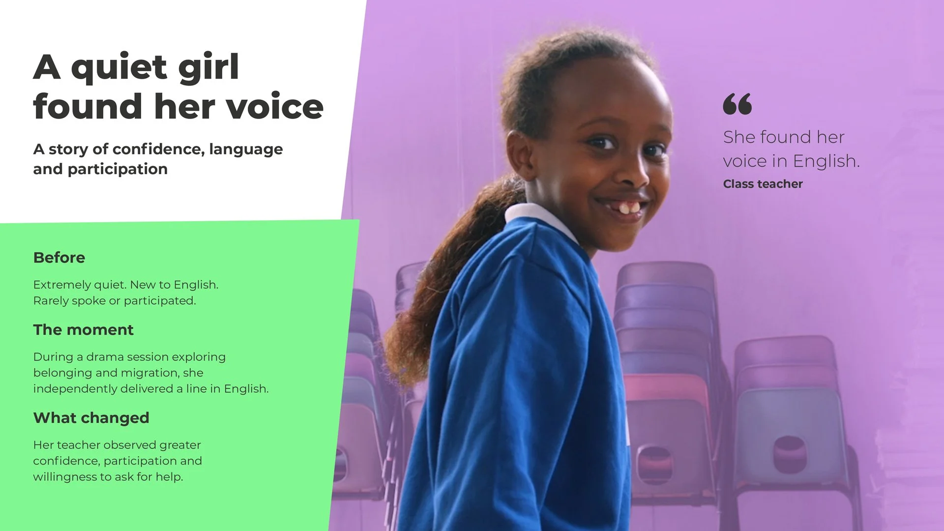 A case study from the report talking about a child who found her confidence and voice through the programme