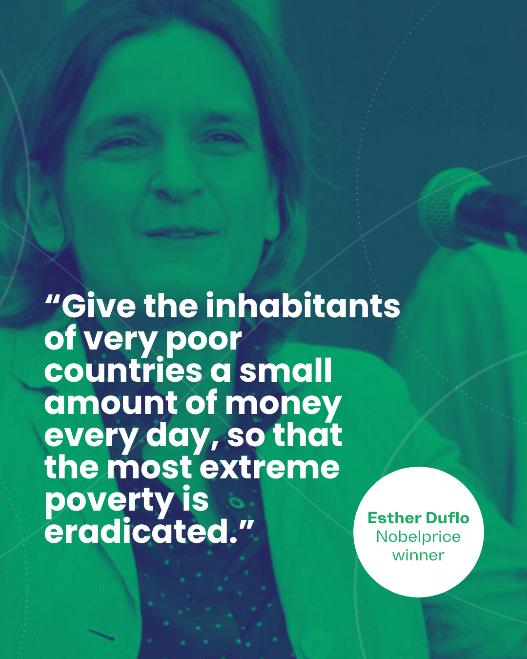 Nobelprijs winnaar Esther Duflo pleit voor een basisinkomen in de armste landen.