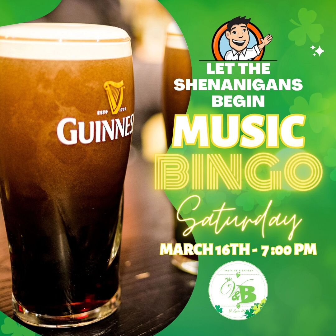 🍀 Get ready for some fun at The Vine &amp; Barley!

 🎶 Starting next Saturday, join us for Music Bingo with @greatbigtrivia and enjoy 🍺$4 Guinness Pints in celebration of St. Patrick's Day.

 Let the shenanigans begin! 🎉 #MusicBingo #StPatricksDa
