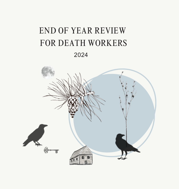 End of Year Review for Death Worker