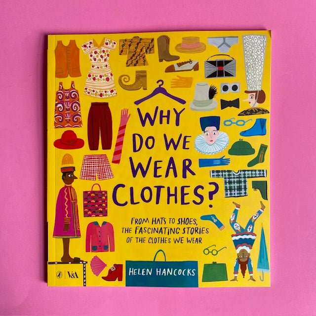 Why Do We Wear Clothes? — helen hancocks