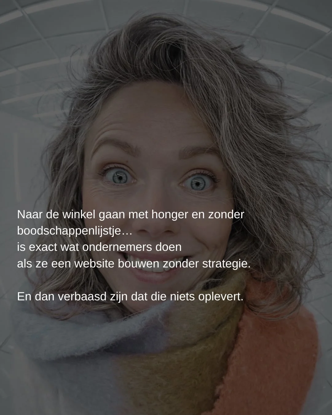 Het gebeurt zo vaak.

Ondernemers die zeggen:
&ldquo;Het staat eigenlijk allemaal wel op de website&hellip;&rdquo;

Maar ondertussen:
geen resultaat.

Net zoals winkelen zonder lijstje.
&hellip;.
tot je thuiskomt.

Een website werkt pas
als keuzes vo