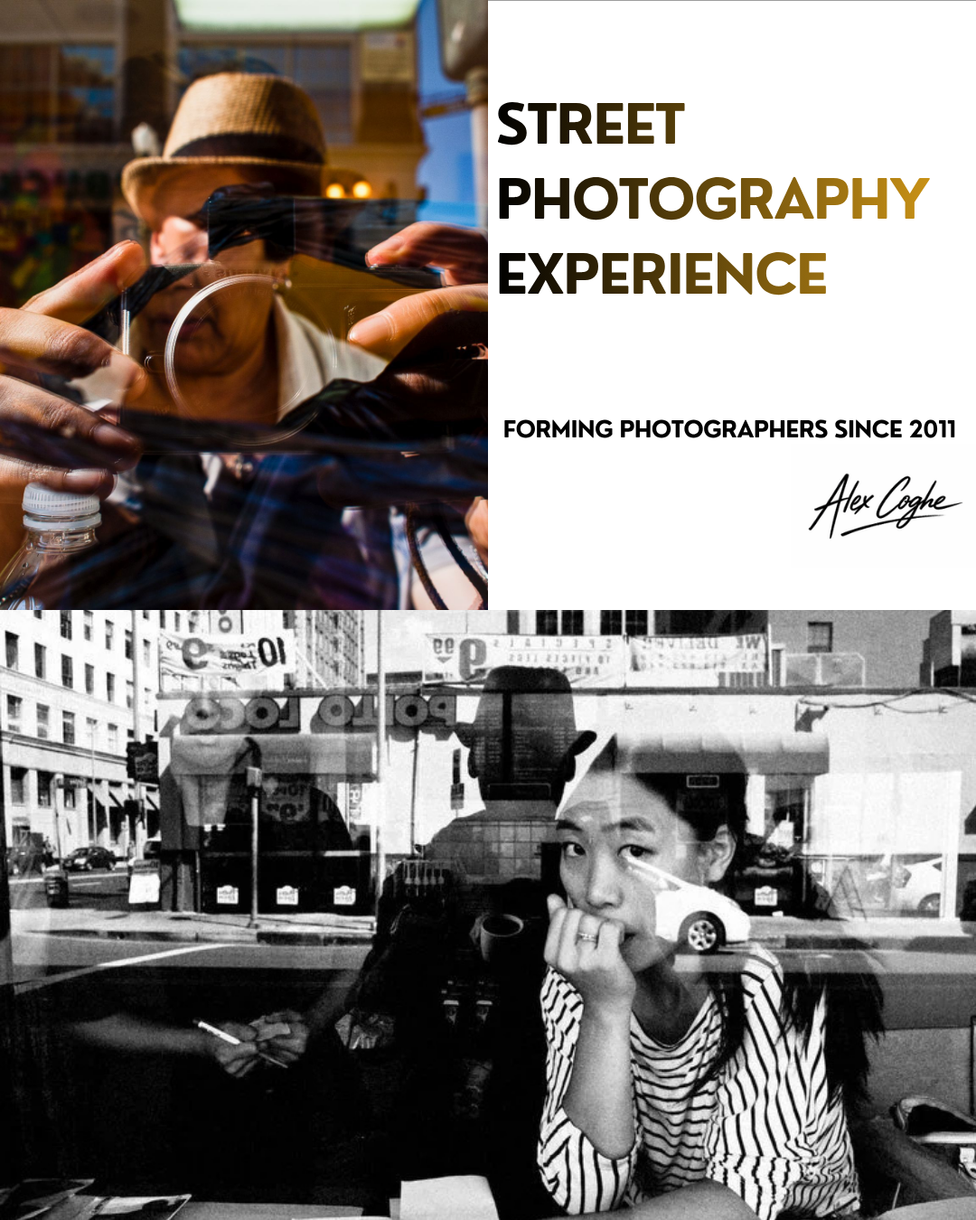 STREET PHOTOGRAPHY EXPERIENCE