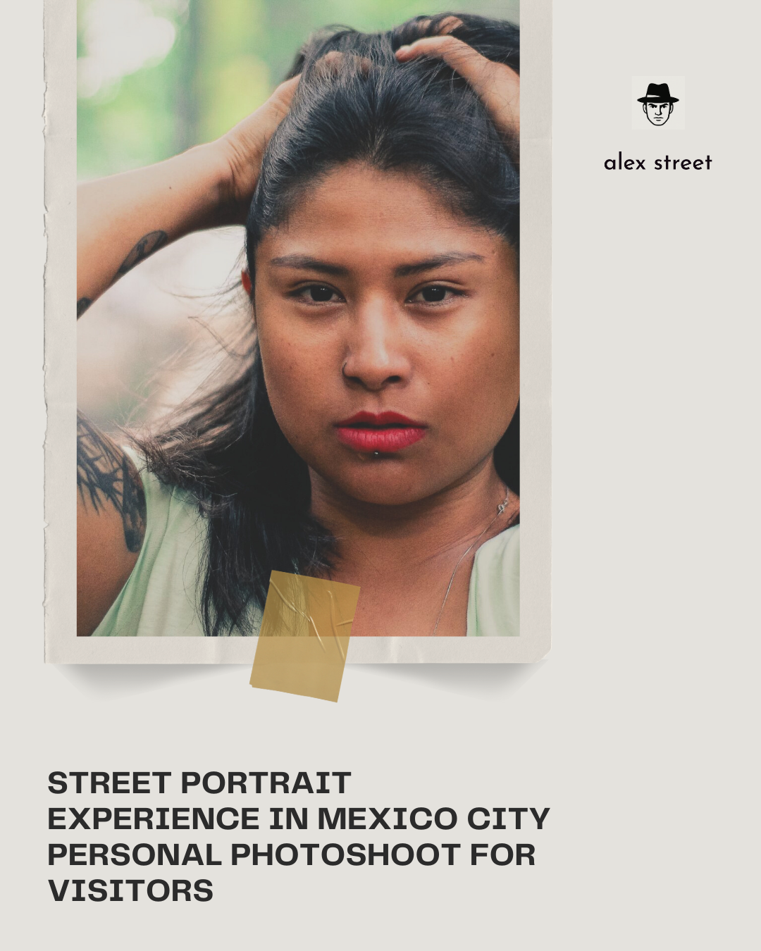 Street Portrait Experience in Mexico City
