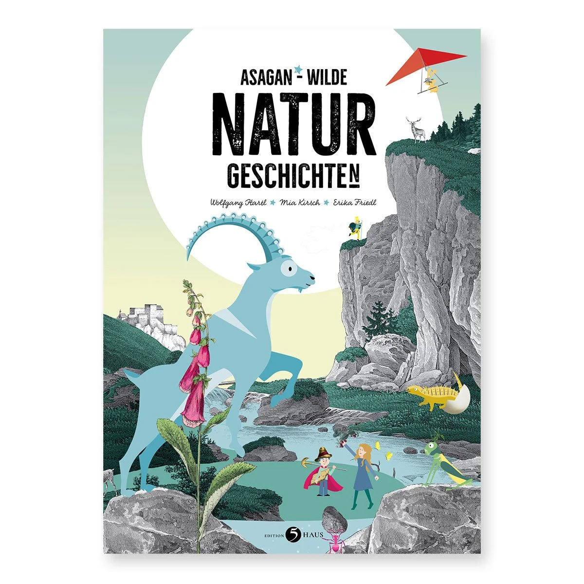 NEU im FRÜHJAHR 2026: ASAGAN – Wilde NATUR-Geschichte(n)
