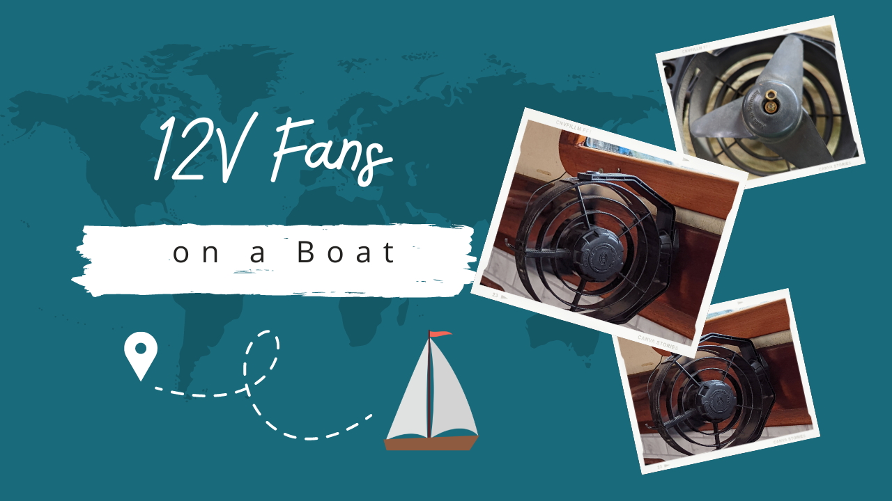 12V Fans on a Boat