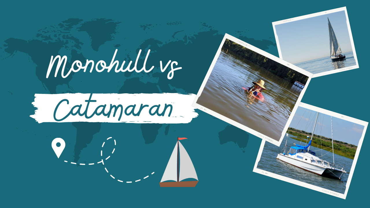 Monohull VS Catamaran