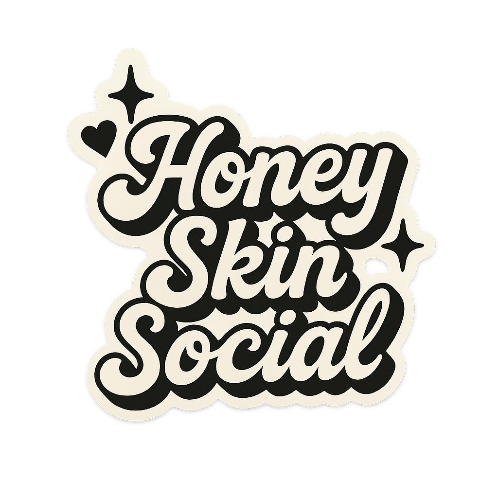 Honey Skin Social