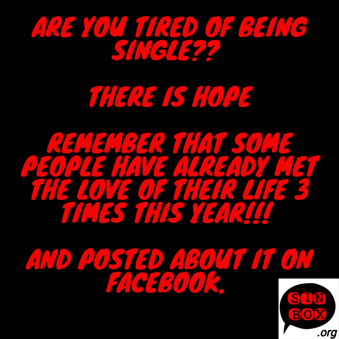 20220418 tired of being single.png