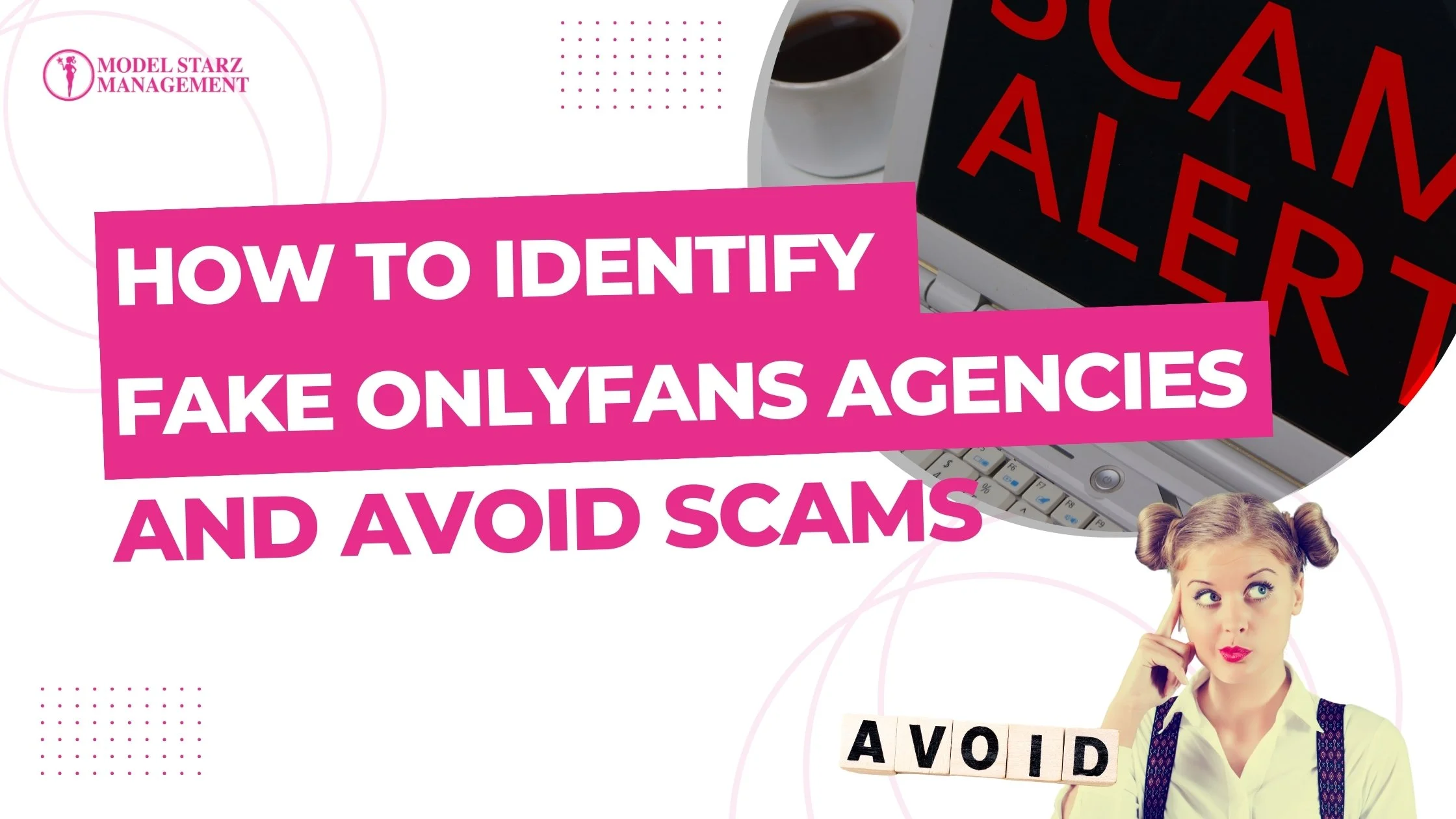 How to Identify Fake OnlyFans Agencies