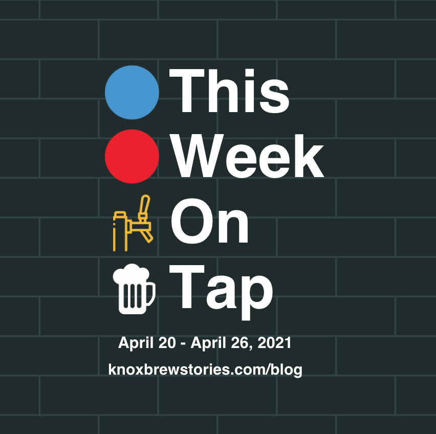 This Week on Tap: 04/20-04/26