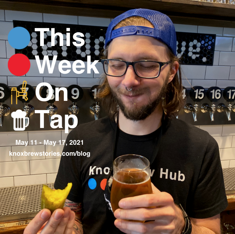 This Week on Tap: 05/11 - 05/17