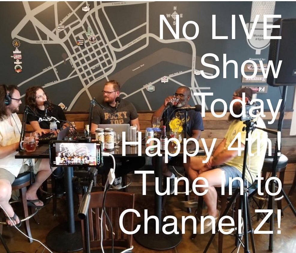 Hey Friends! We prerecorded today&rsquo;s show so we won&rsquo;t see you at the hub but you can still catch us on the airwaves on Channel Z at 6pm! Today&rsquo;s episode features Joel from Pour and Morgan from a Knox Brew Hub! Cheers!