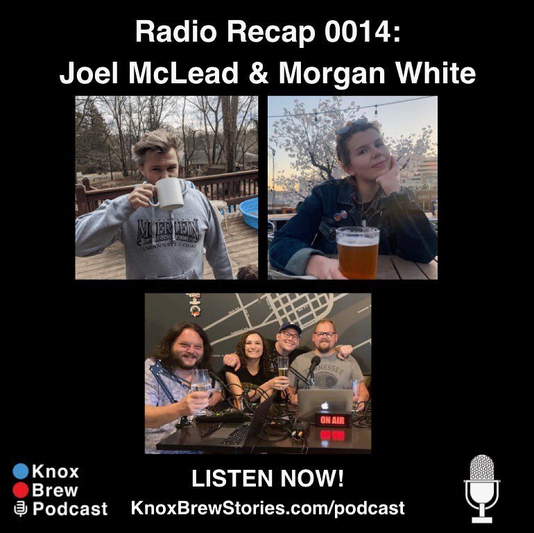Our Radio Recap for episode 014 with special guests Joel McLead of Pour Taproom &amp; Morgan White of Knox Brew Hub is now available wherever you stream your podcasts and as always on knoxbrewstories.com/podcast 🍻 Listen in to hear a new perspective