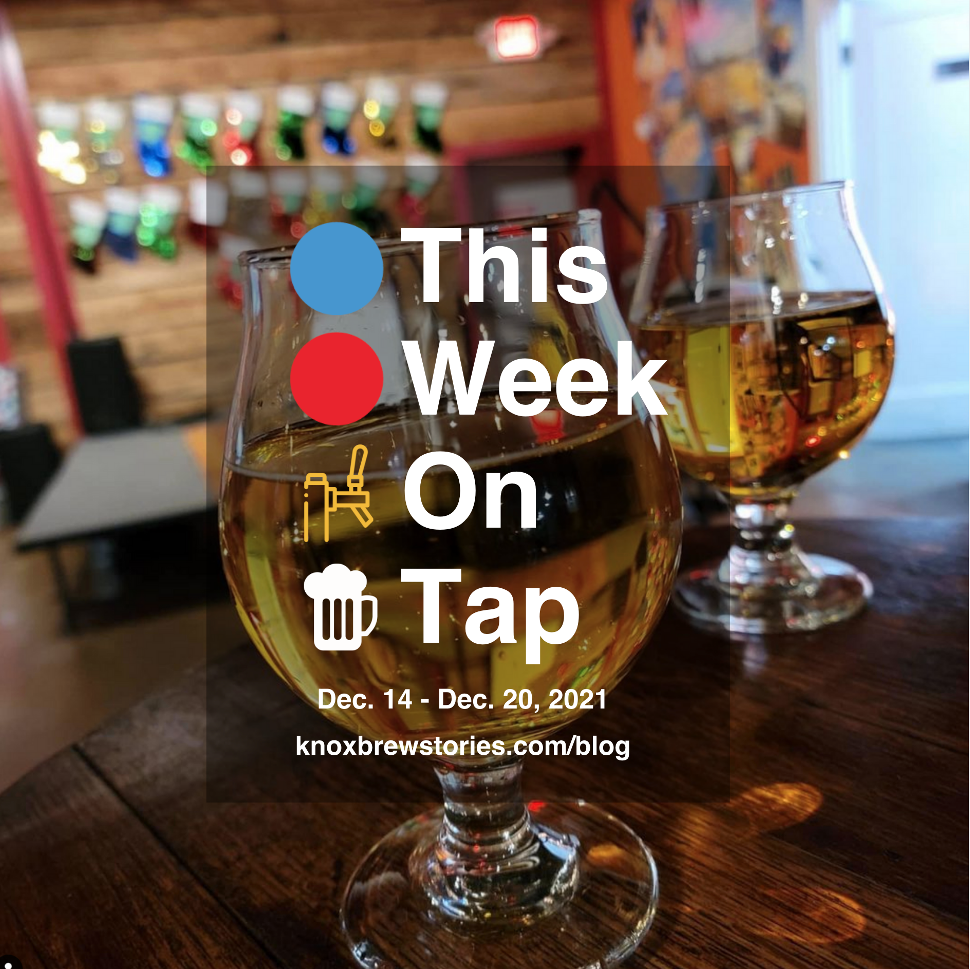 This Week On Tap: 12/14 - 12/20
