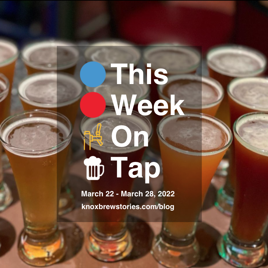 This Week On Tap: 03/22 - 03/28