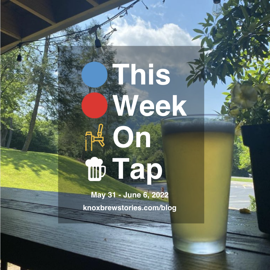 This Week On Tap: 05/31 - 06/06