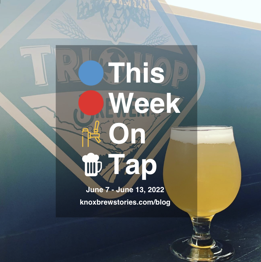 This Week On Tap: 06/07 - 06/13