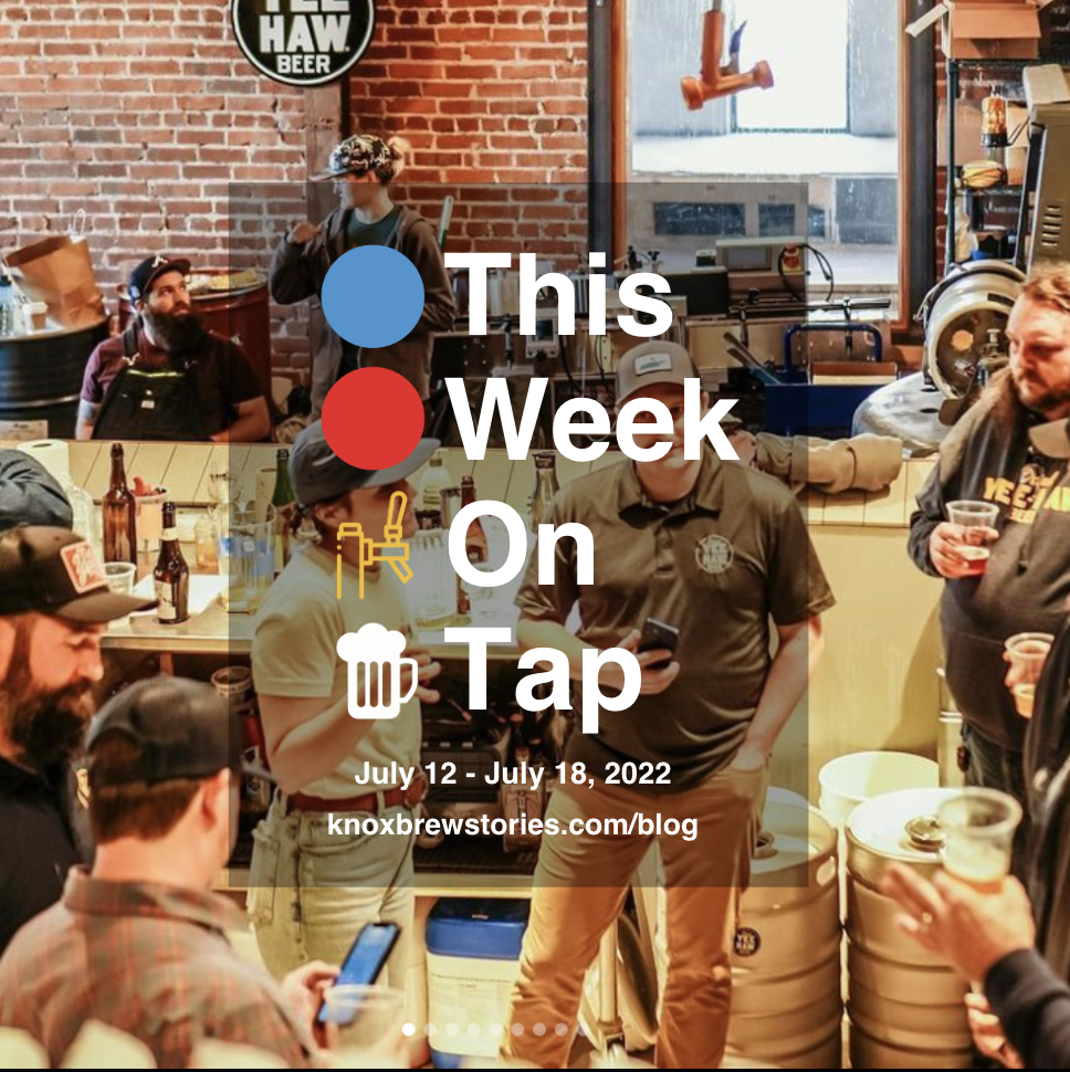 This Week On Tap: 07/12 - 07/18