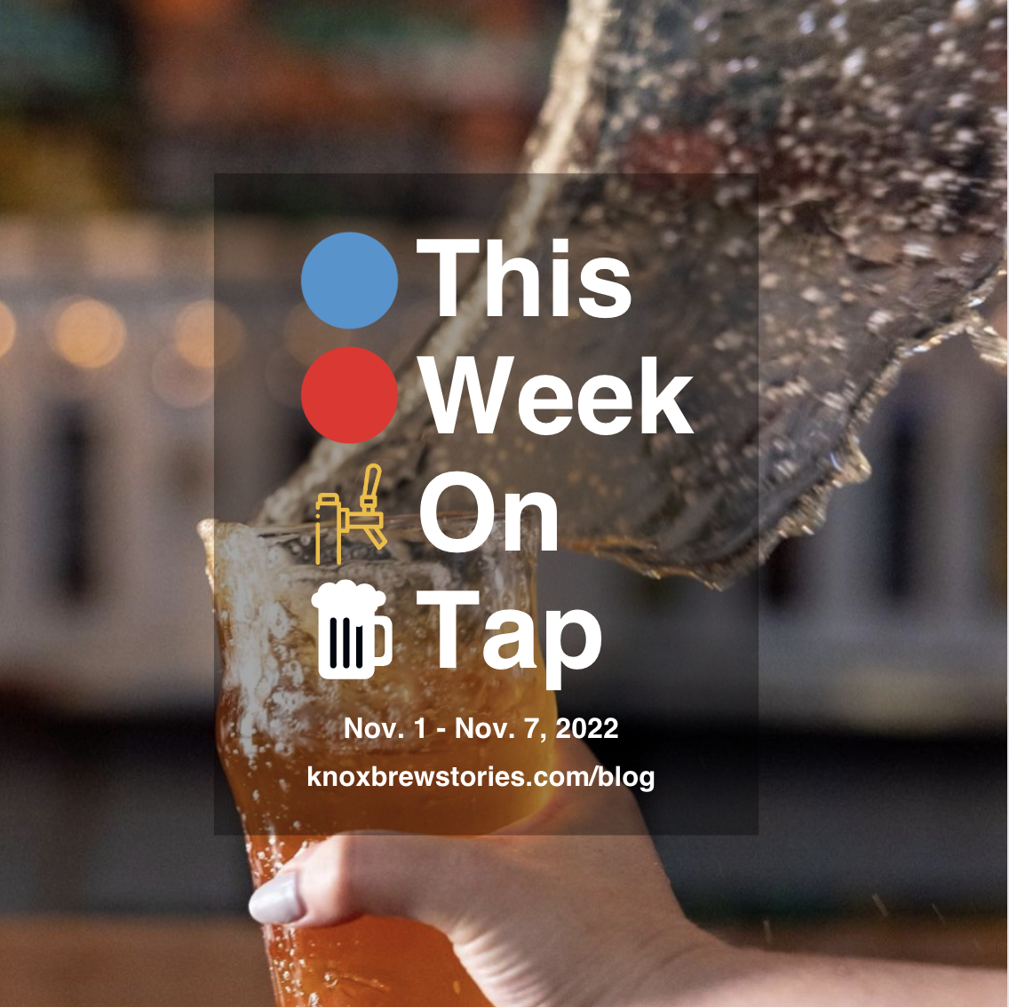 This Week On Tap: 11/01 - 11/07