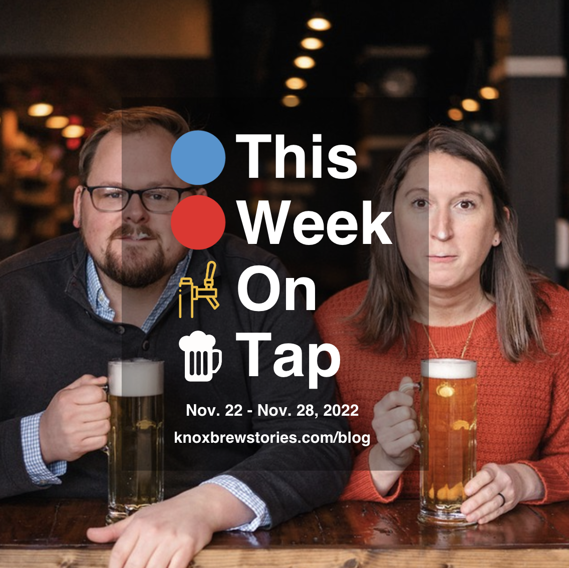 This Week On Tap: 11/22 - 11/28
