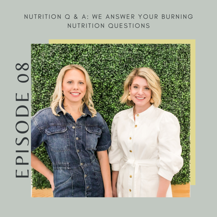 Episode Eight: Nutrition Q &amp; A: We answer your burning nutrition questions