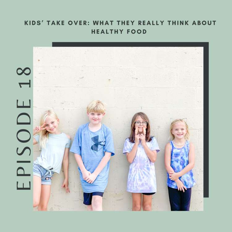 Kids’ Take Over: What They Really Think About Healthy Food