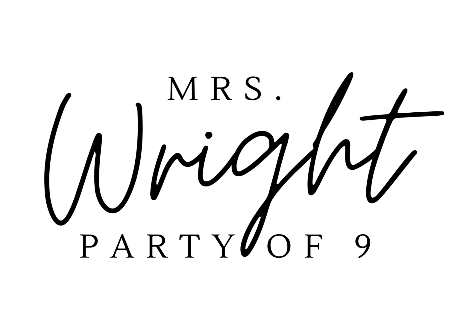 MrsWrightPartyof9