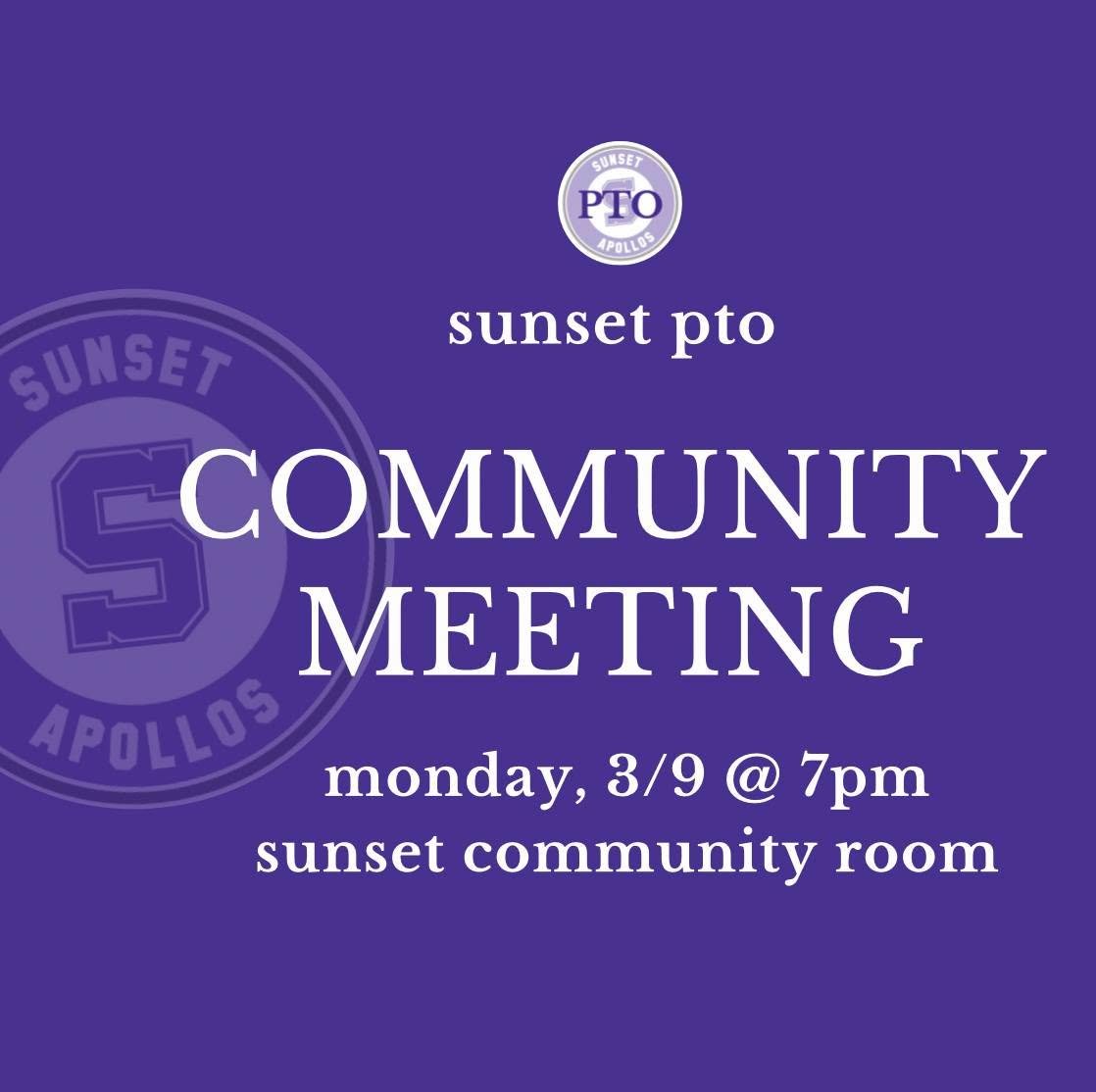 Join us next Monday!  Our next PTO Community Meeting is scheduled for Monday, 3/9 @ 7pm.  We'll be voting to approve additional money into our Apollo Giving &amp; Sunset Reinvestment line items--RIVETING STUFF HERE, FOLKS. 

Come get your questions a