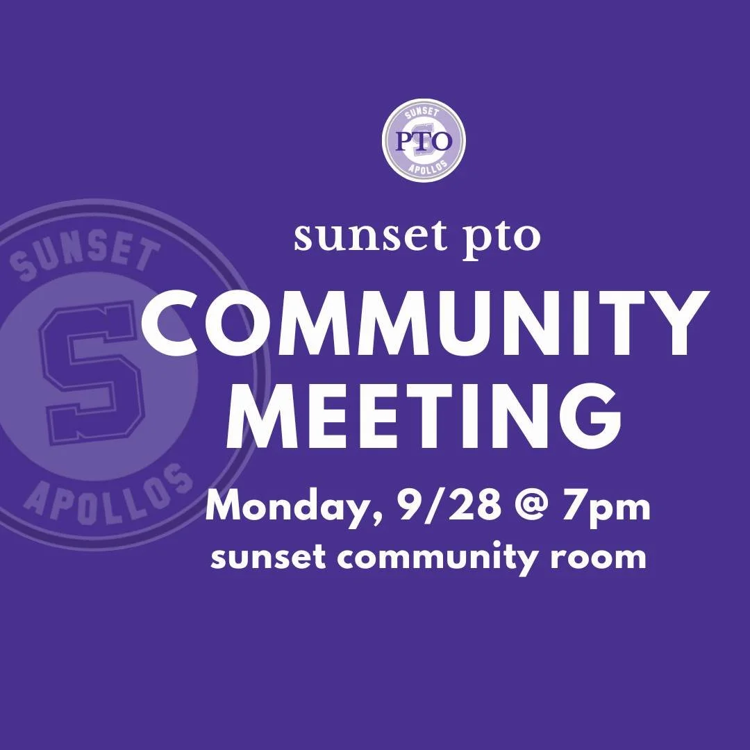 JOIN US! Our first PTO community meeting of the year is next Monday, 9/28 from 7-8pm in the Sunset community room (right near the front office). Now's your chance to hear school &amp; PTO updates &amp; have all your questions answered. It's gonna be 