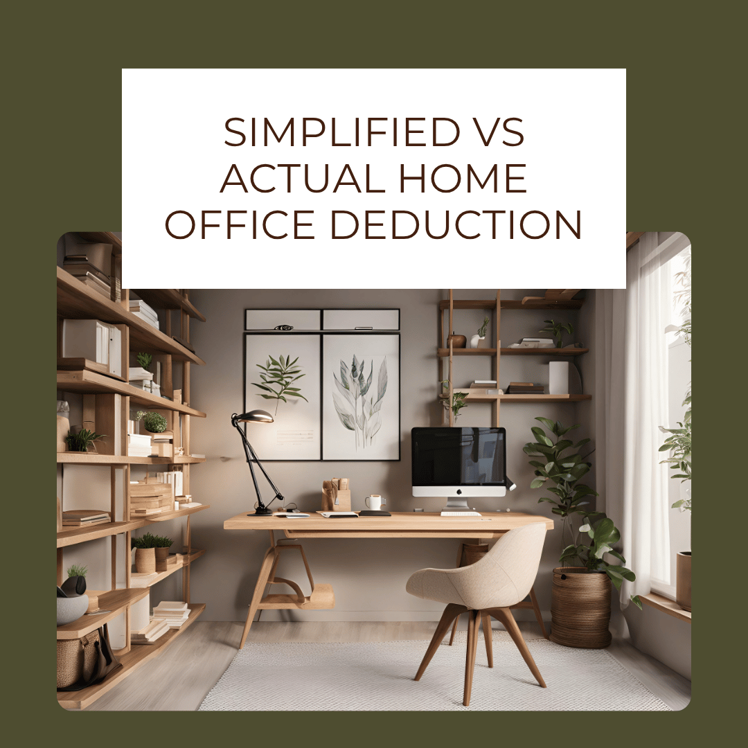 Simplified vs Actual Home Office Deduction: Which Saves More
